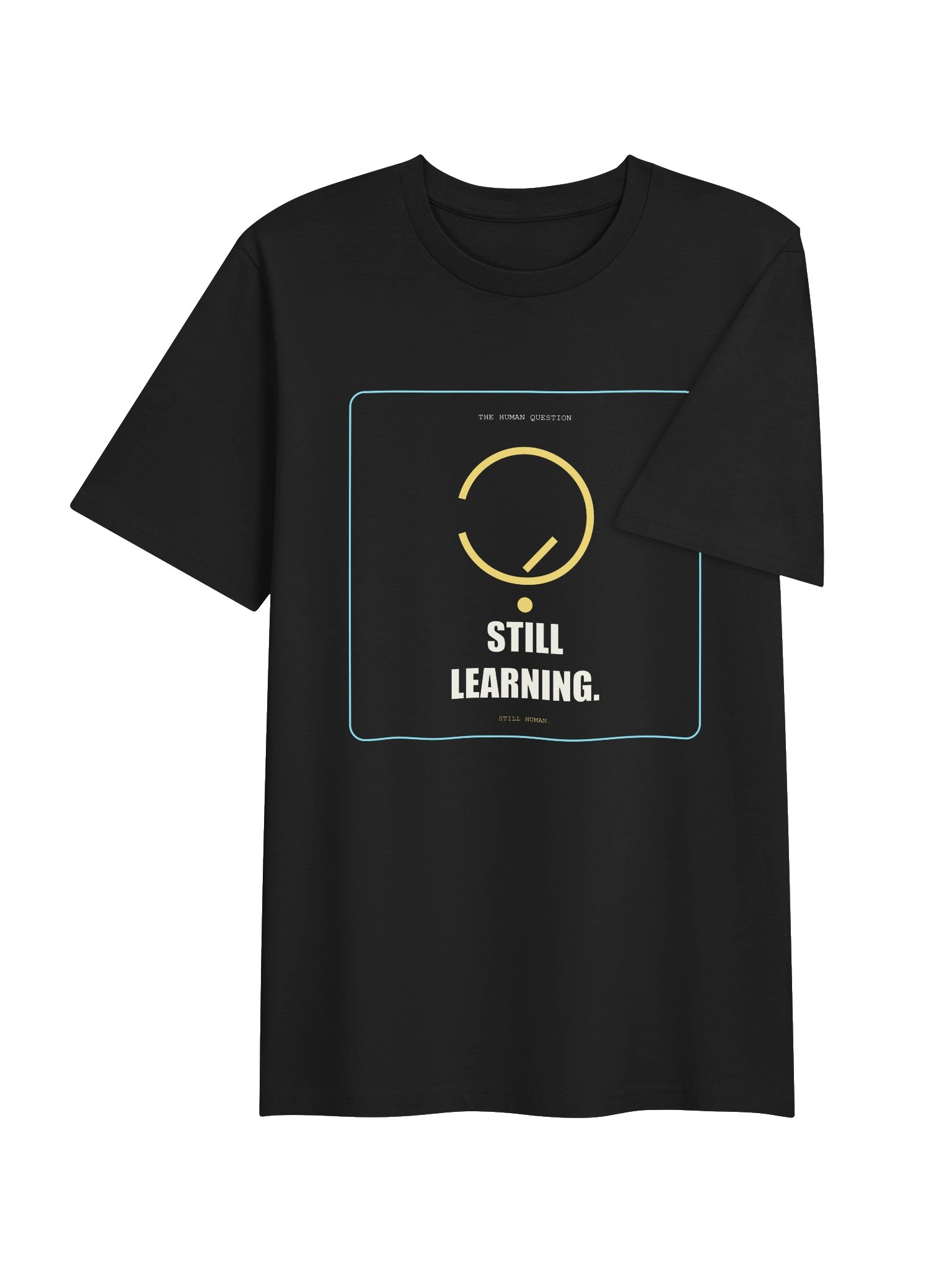 Still Learning — THQ Everyday Tee product image (4)
