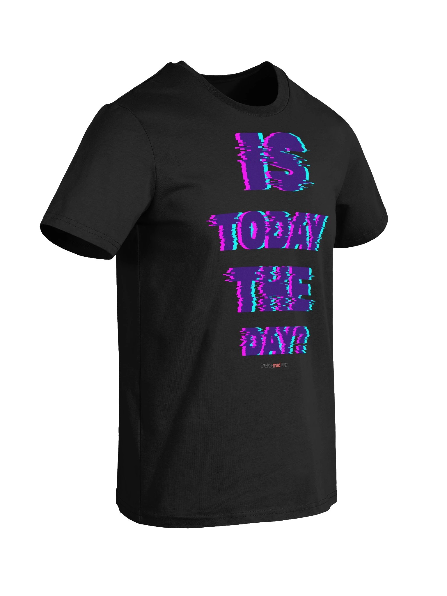 Is It Today? Organic Tee LKM product image (8)