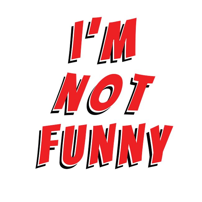 Im Not Funny Collection