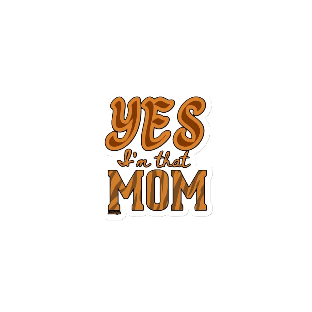 YES, I'M THAT MOM product image (1)