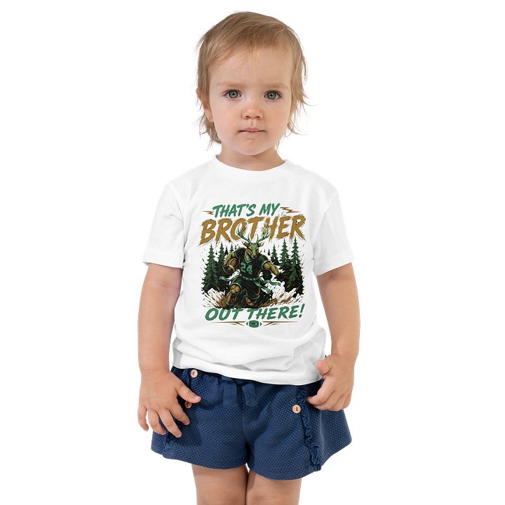 That’s My Brother! - Toddler Tee product image (3)
