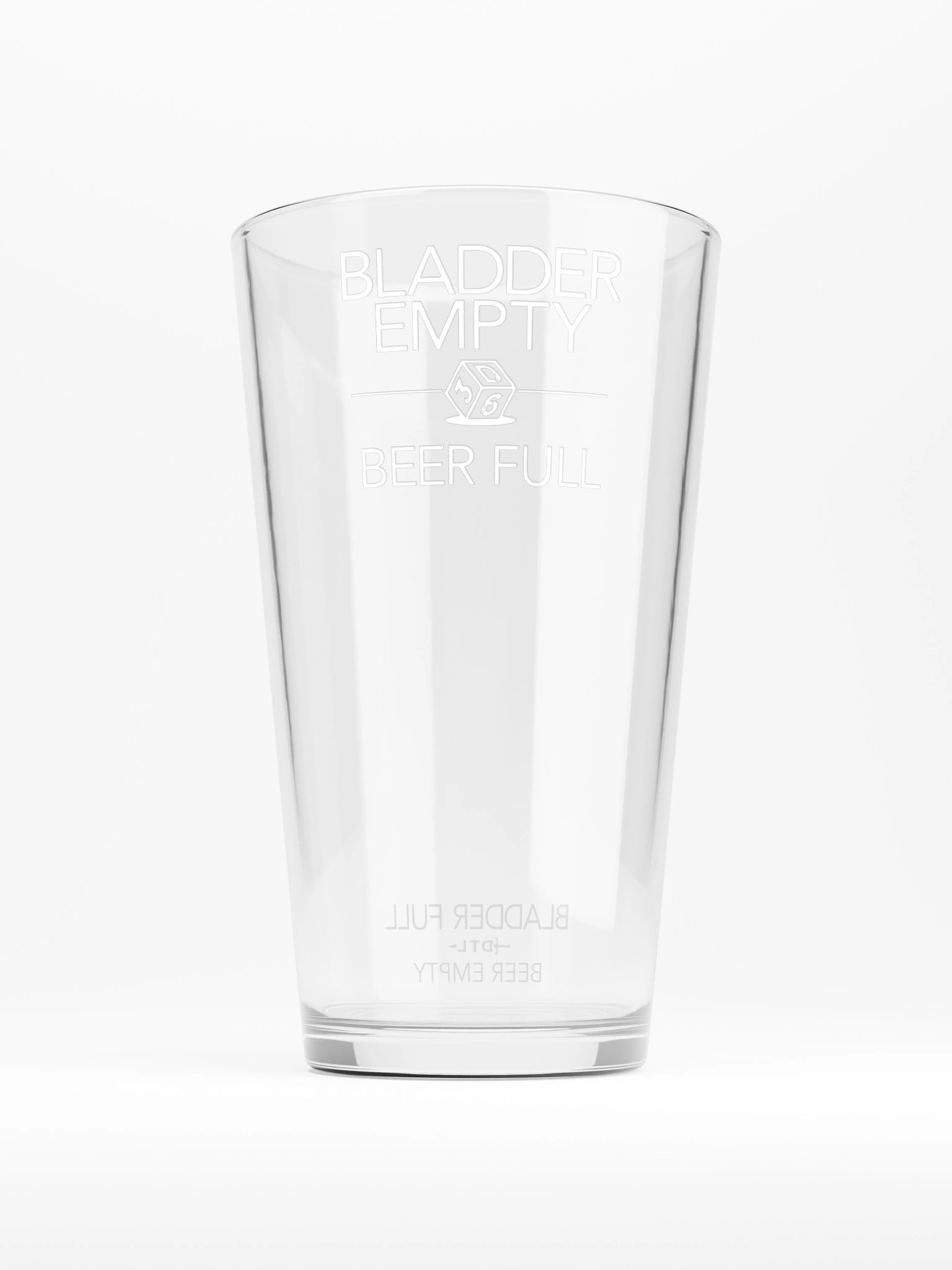Bladder Empty, Beer Full Pint Glass product image (2)