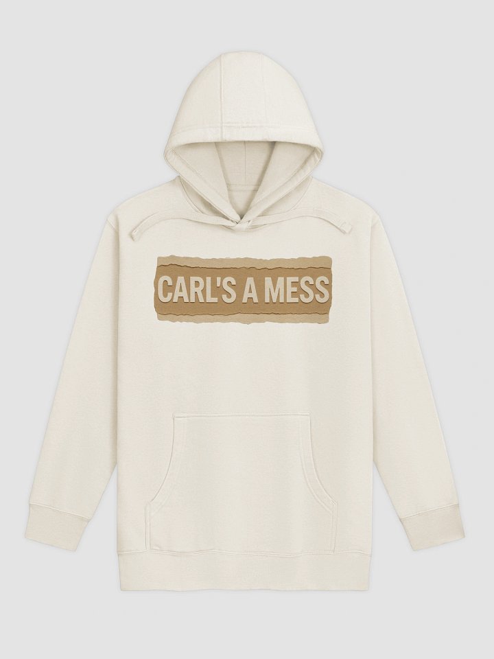 Carl's A Mess Hoodie | Official Carl Merch & Viral Meme Sweatshirt product image (1)