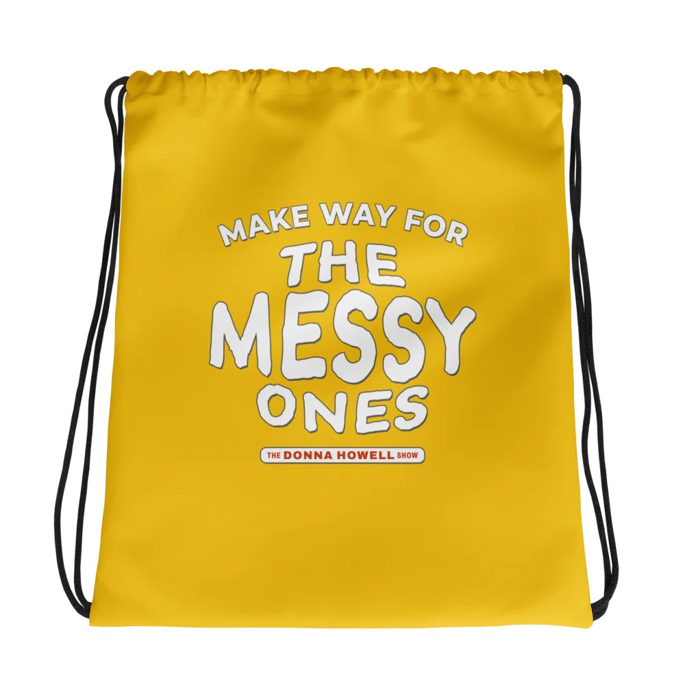 Make Way for the Messy Ones Drawstring Bag product image (1)