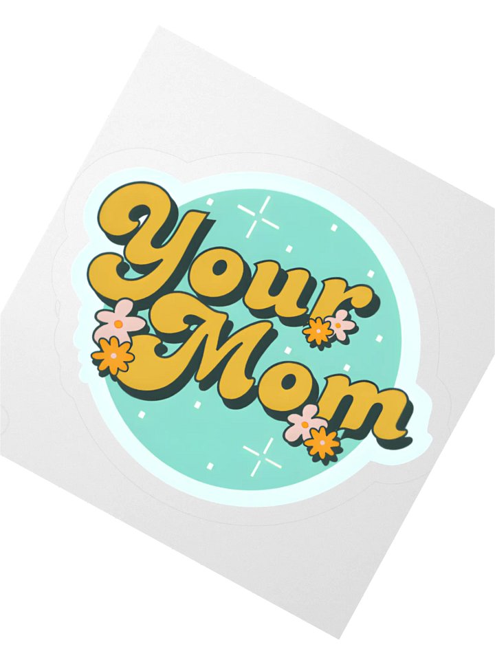 Your Mom Stickers product image (2)
