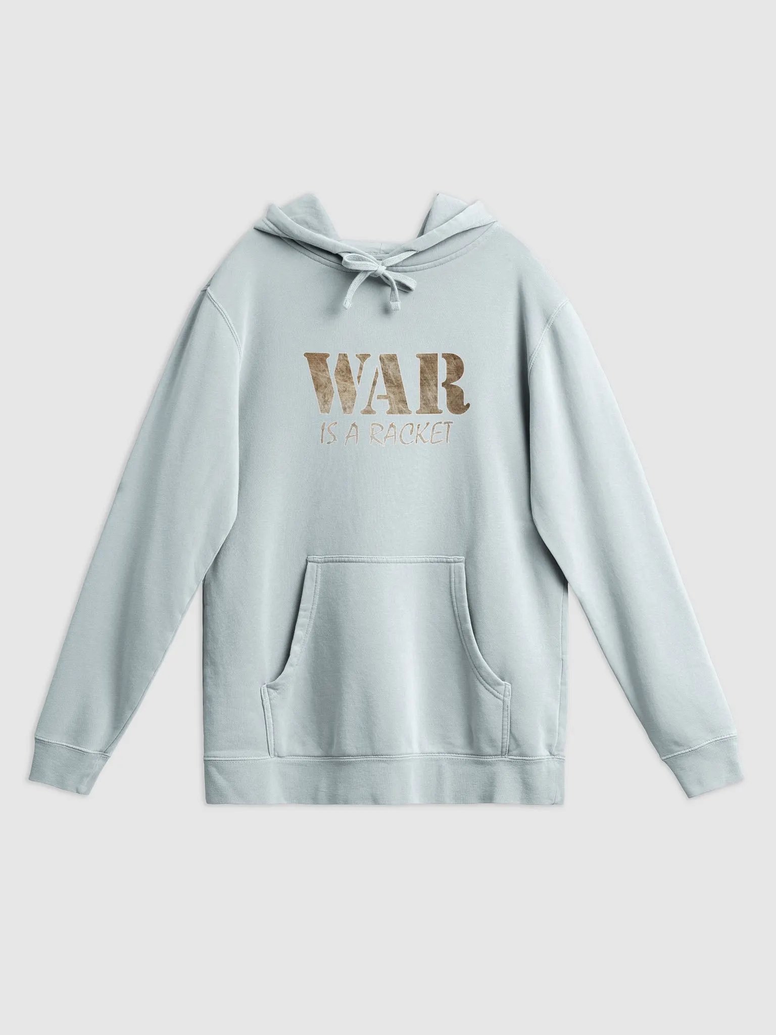 War Is A Racket - Metal - Independent Trading Co. Pigment Dyed Hoodie product image (1)