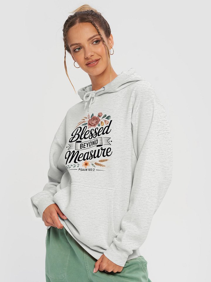 Blessed Beyond Measure Hoodie product image (1)