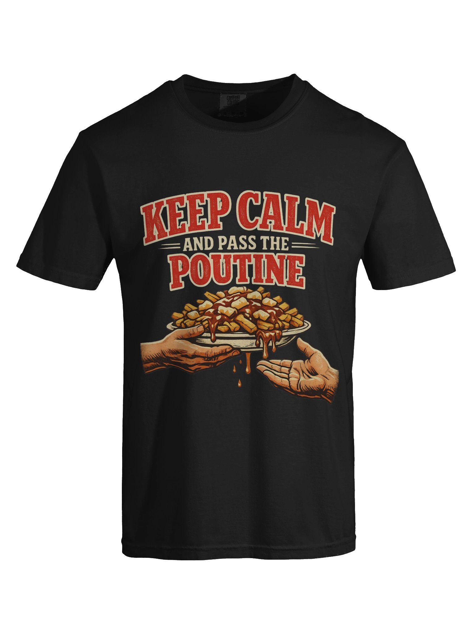 Keep Calm and Pass the Poutine product image (49)