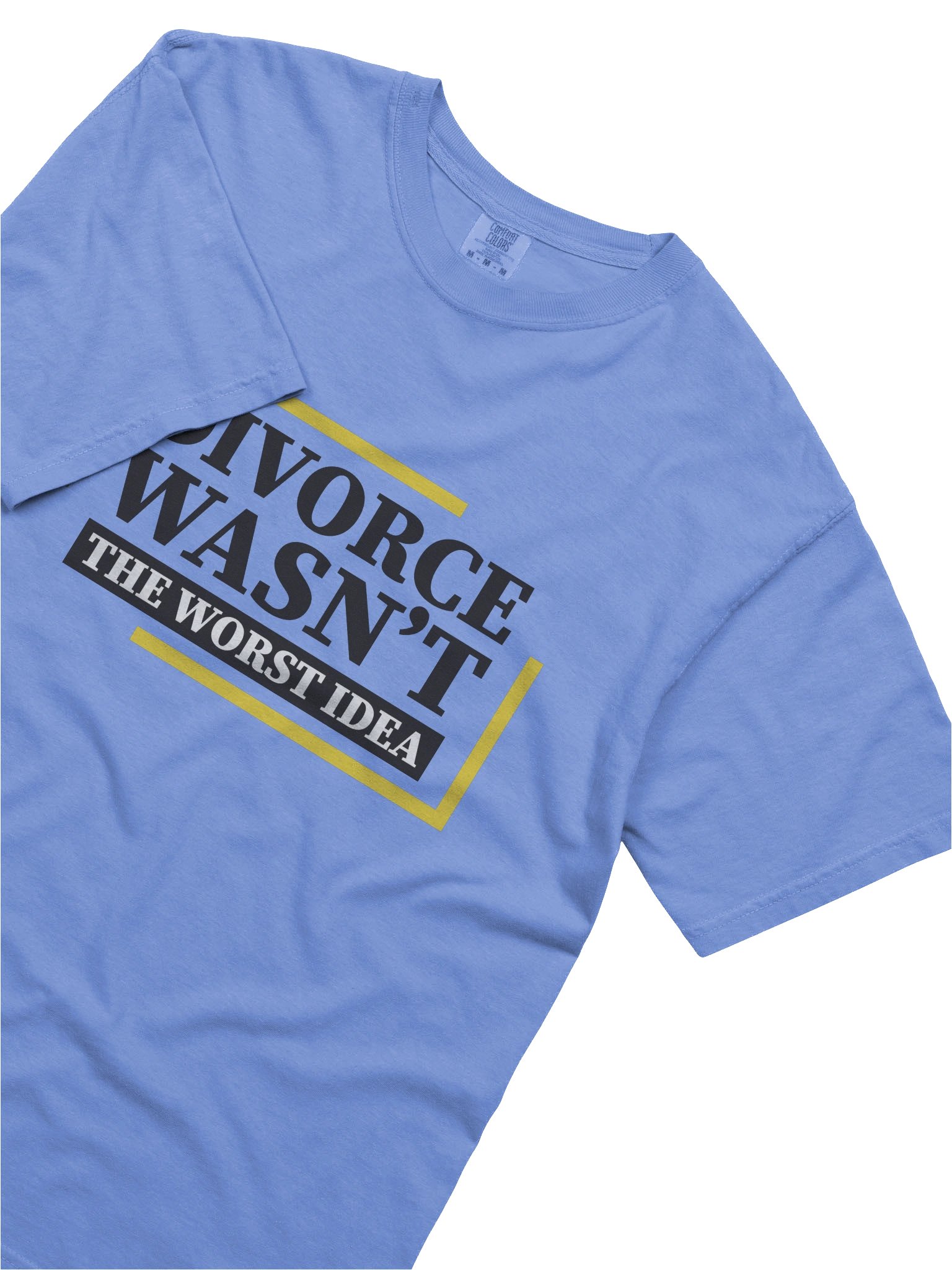 Wasn't The Worst Idea Tee product image (3)