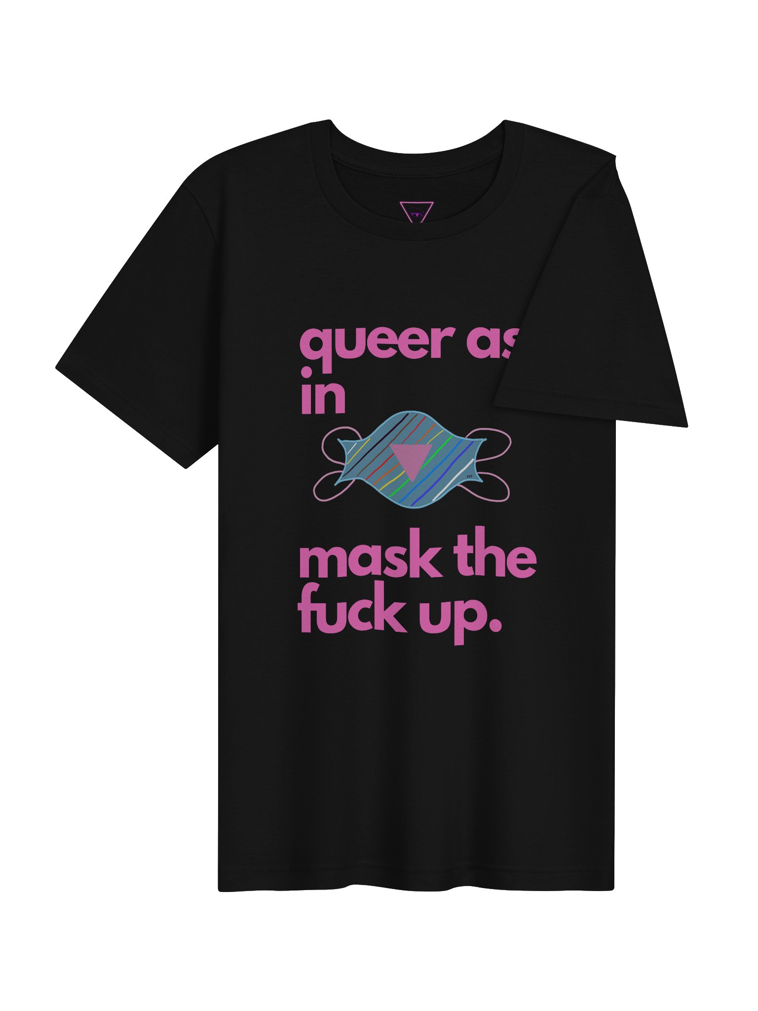 Queer As In Mask TF Up tee product image (14)