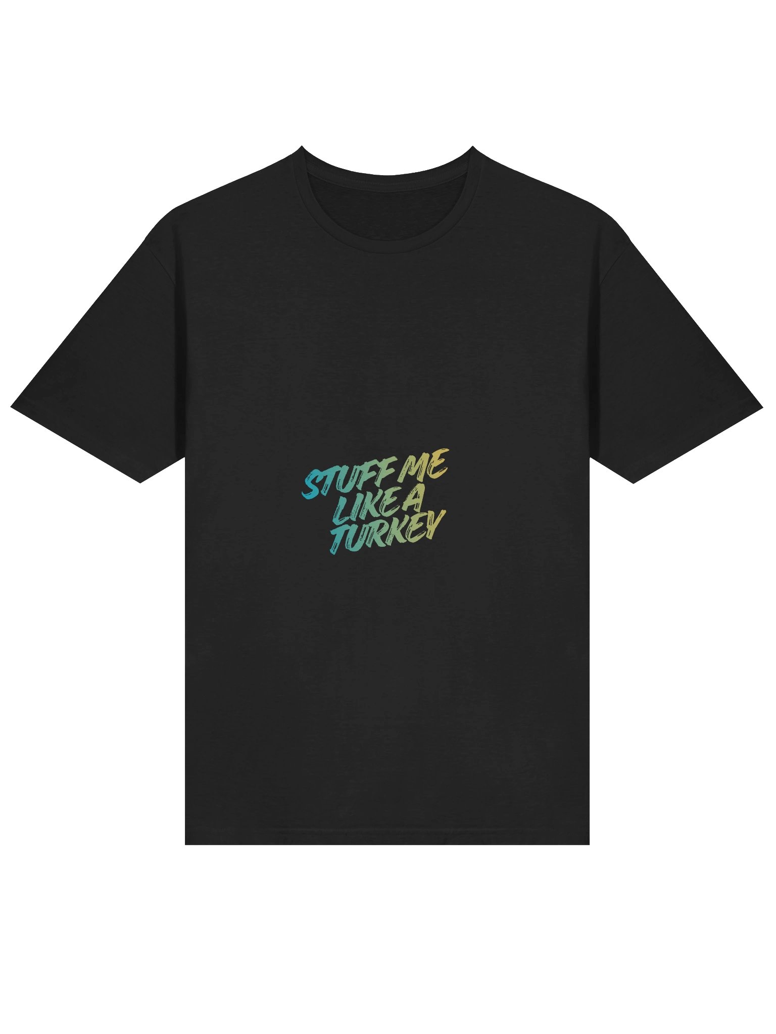 Stuff Me Like a Turkey / Emotionally Tee product image (20)