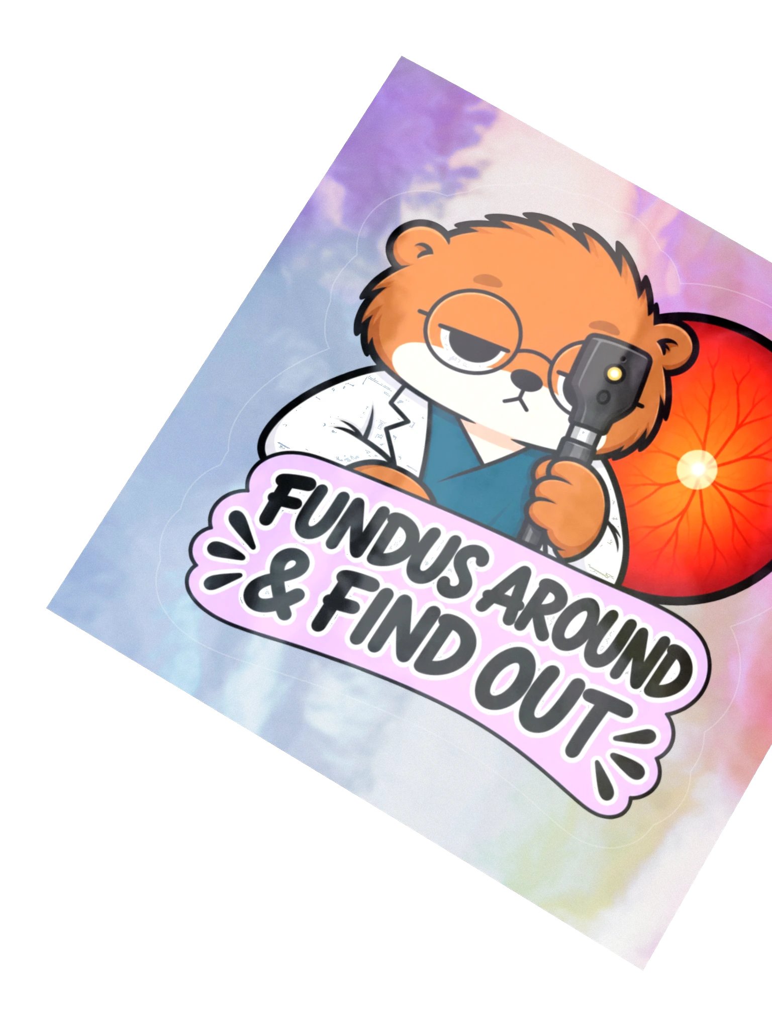 Sleepy Optometrist Fundus Around & Find Out Holographic Sticker Sheet product image (2)