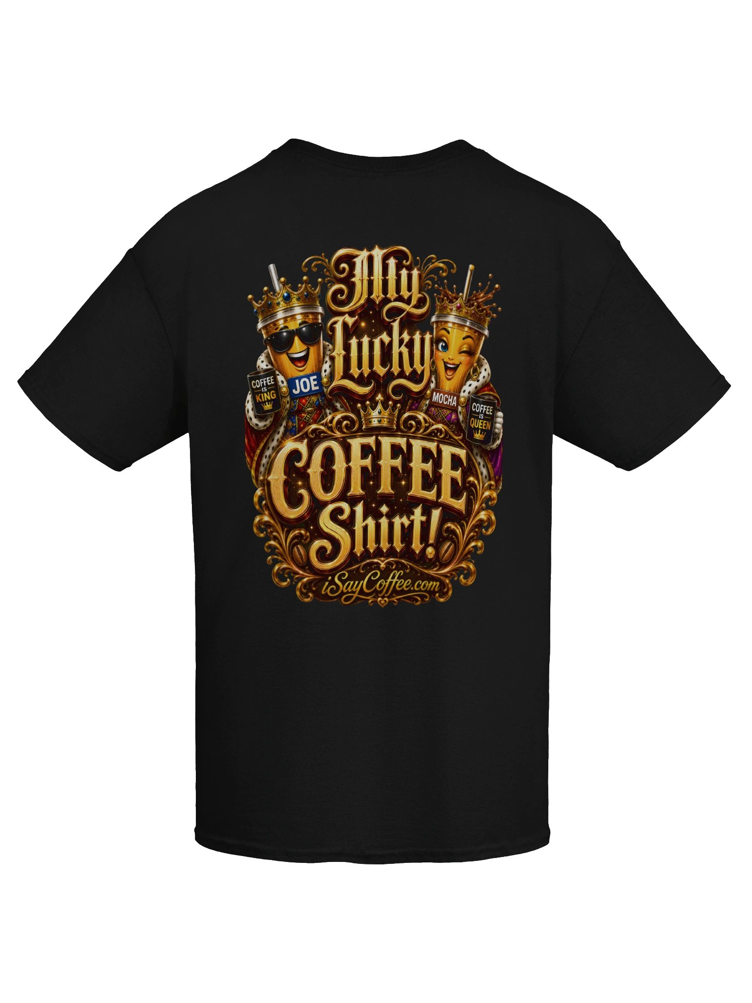 👑 My Lucky COFFEE Shirt! The Ultimate Lucky Brew for Coffee Lovers product image (7)