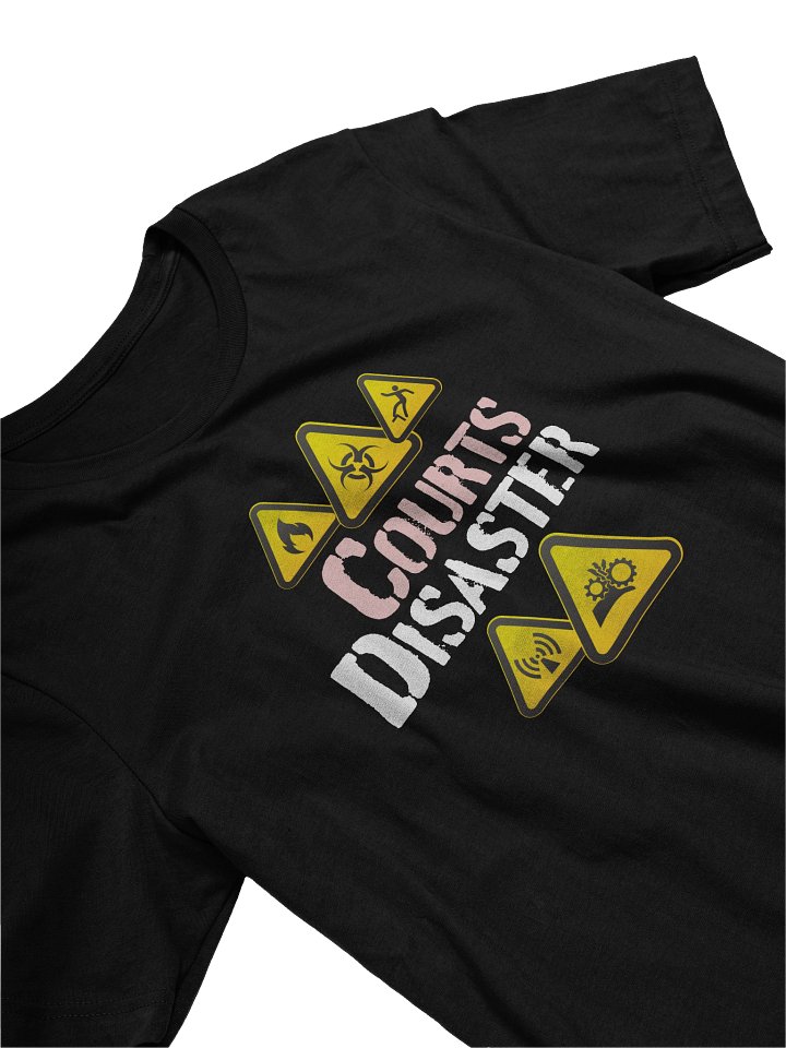 Courts Disaster (Light Print) product image (1)