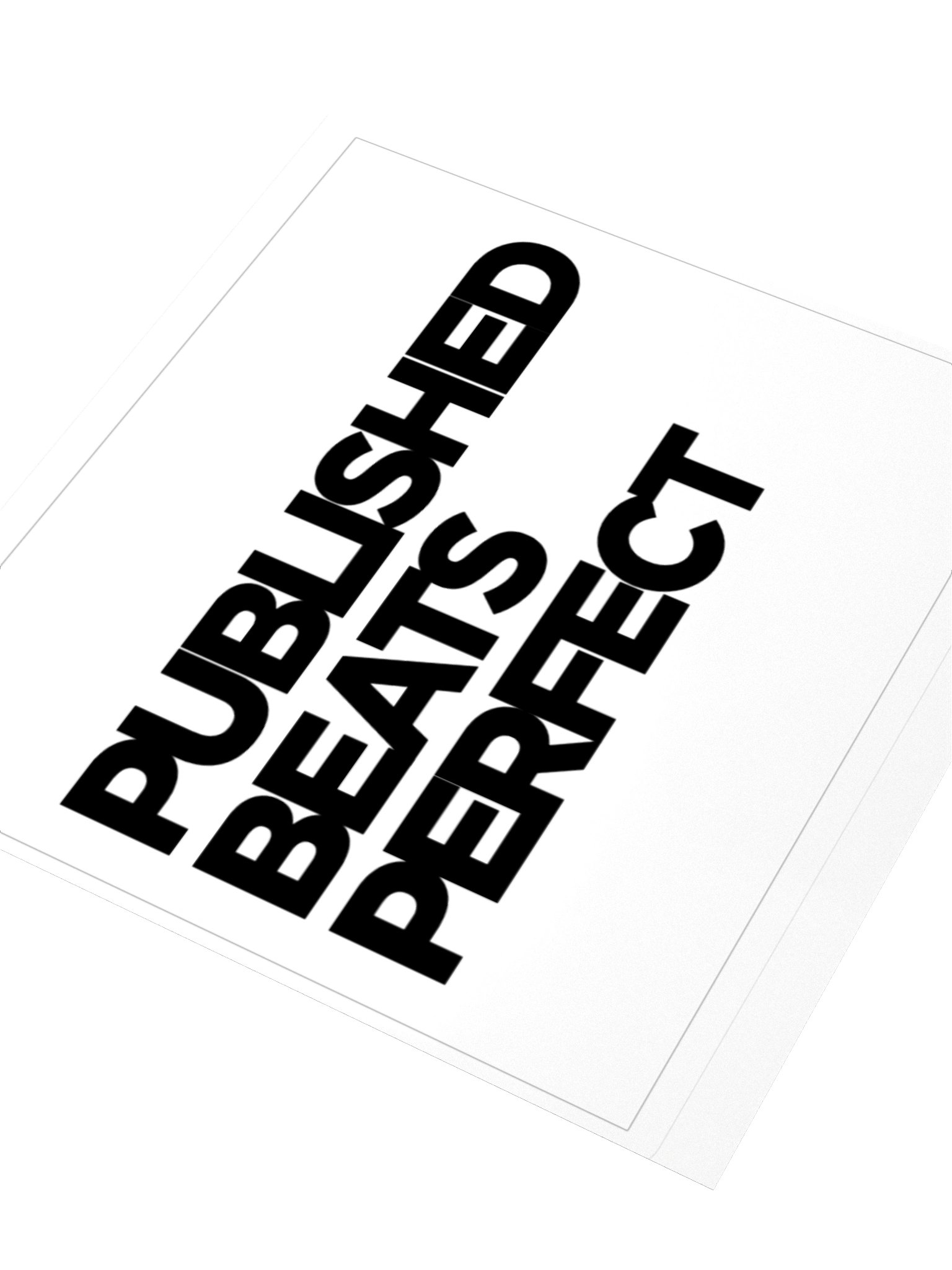 "Published Beats Perfect" Sticker — Kiss Cut Vinyl | Kan Do Creators Collection product image (5)