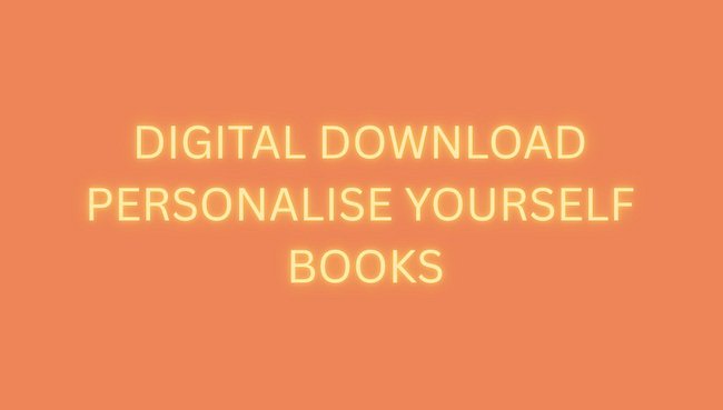 DIGITAL DOWNLOAD PERSONALISED BOOKS