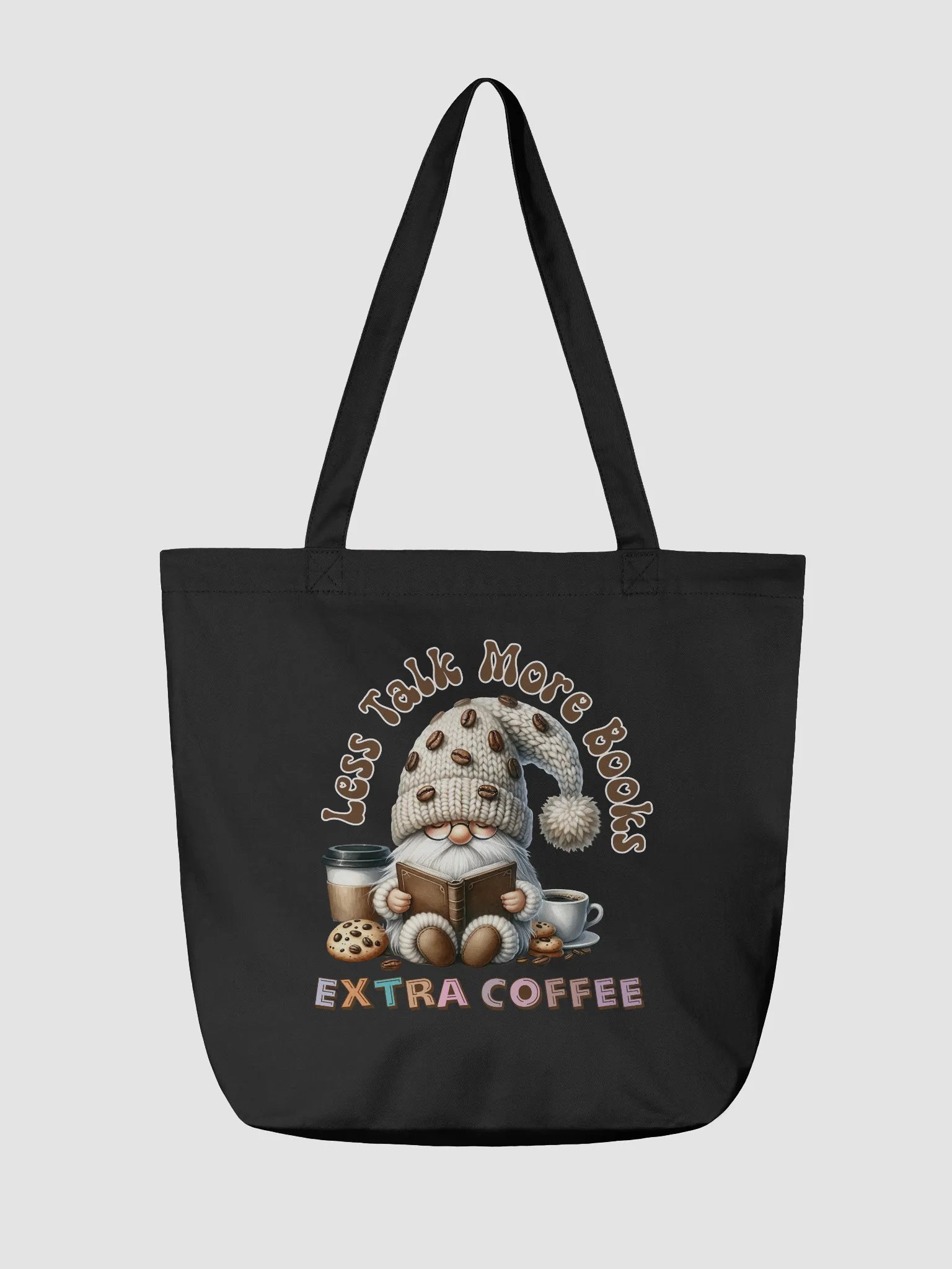 Less Talk More Books Extra Coffee Gnome Cozy Tote product image (3)