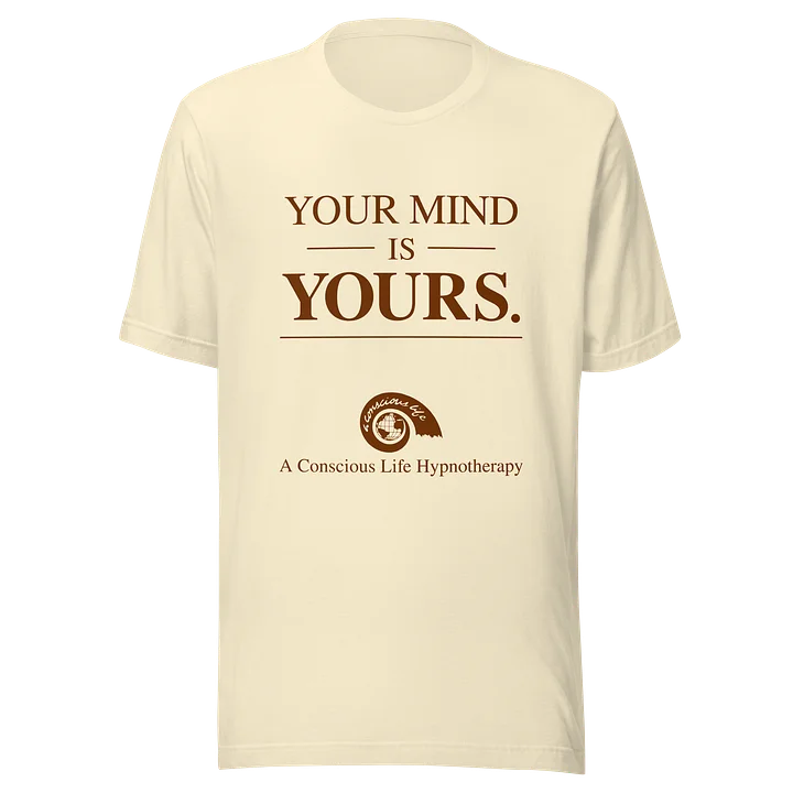 Your Mind Is Yours - Signature Tee-N product image (1)
