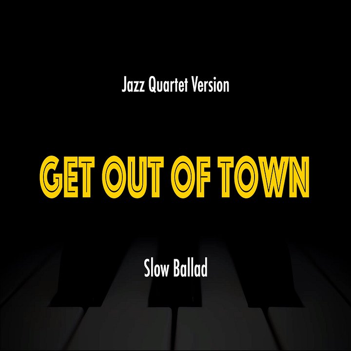 Get Out Of Town | Jazz Standard Practice Play-Along product image (1)