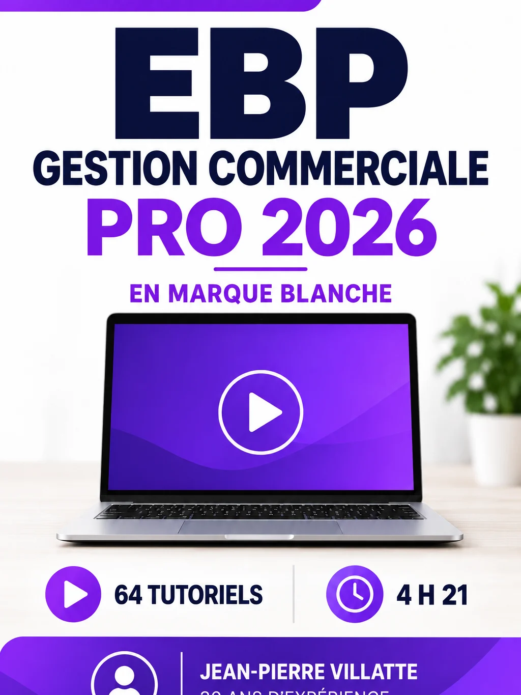 Formation vidéo EBP Gestion Commerciale PRO 2026 – Marque blanche product image (1)