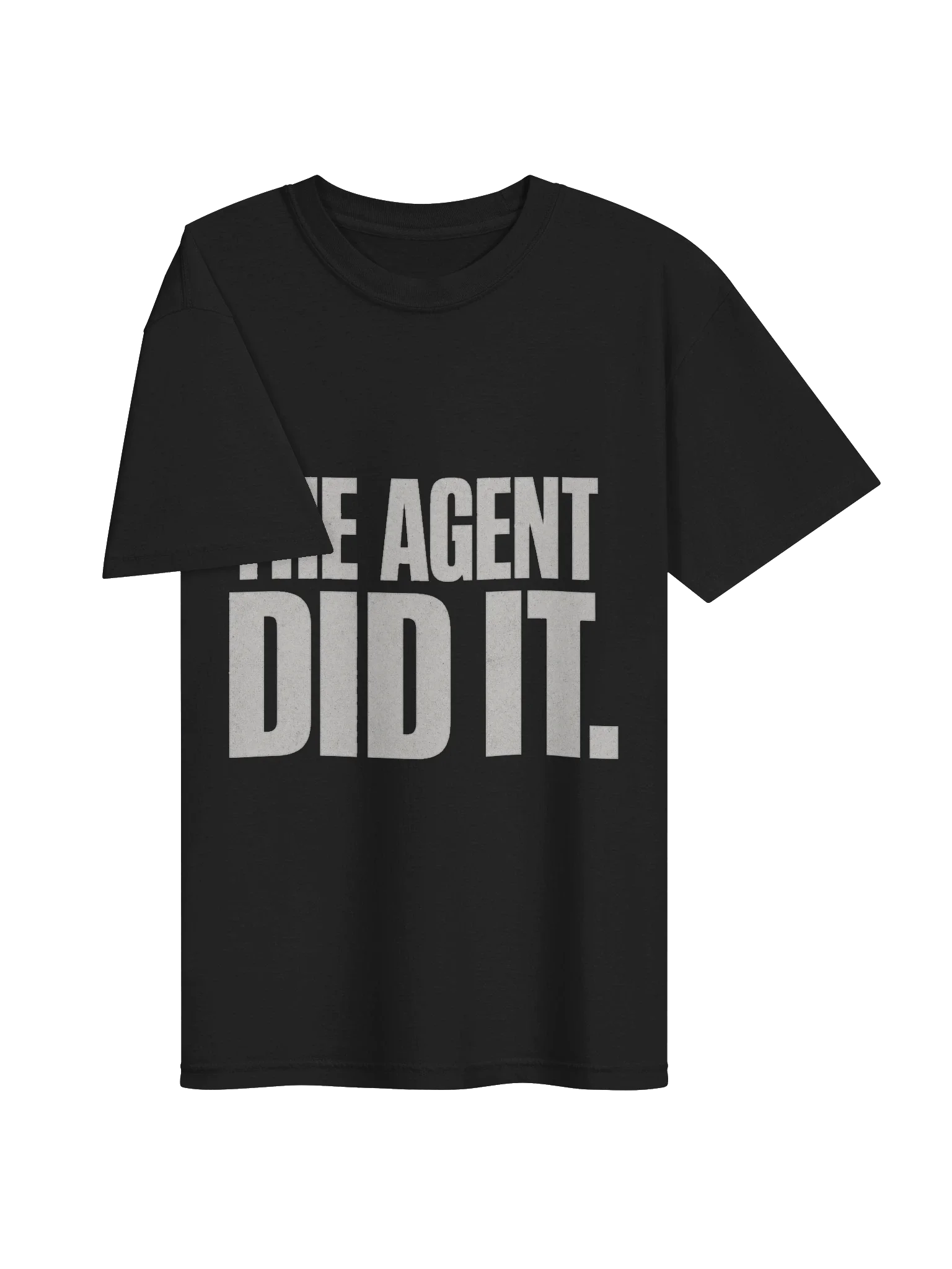 The Agent Did It Tee — view 3