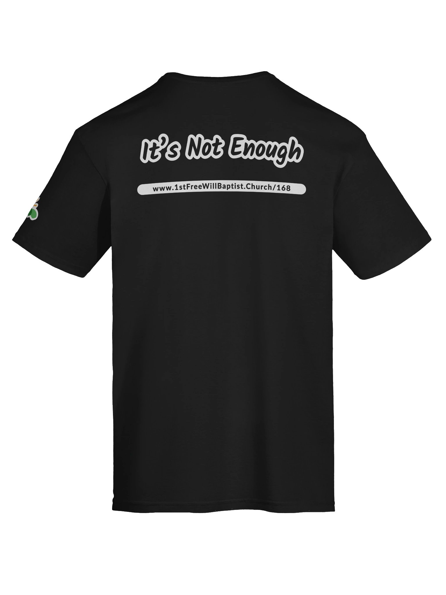1/168 “It’s Not Enough” Budget Tee product image (108)