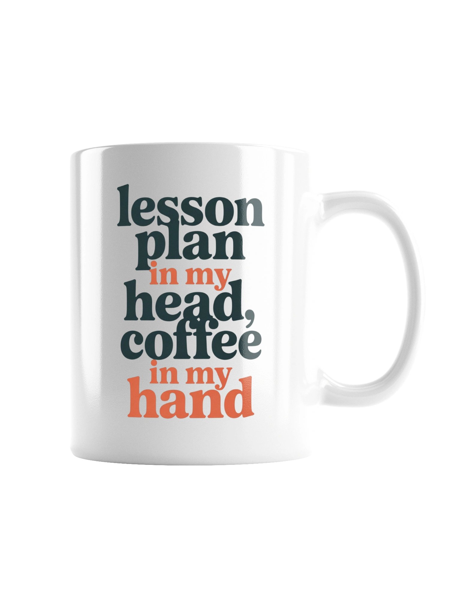 Lesson Plan in My Head, Coffee in My Hand Mug product image (7)