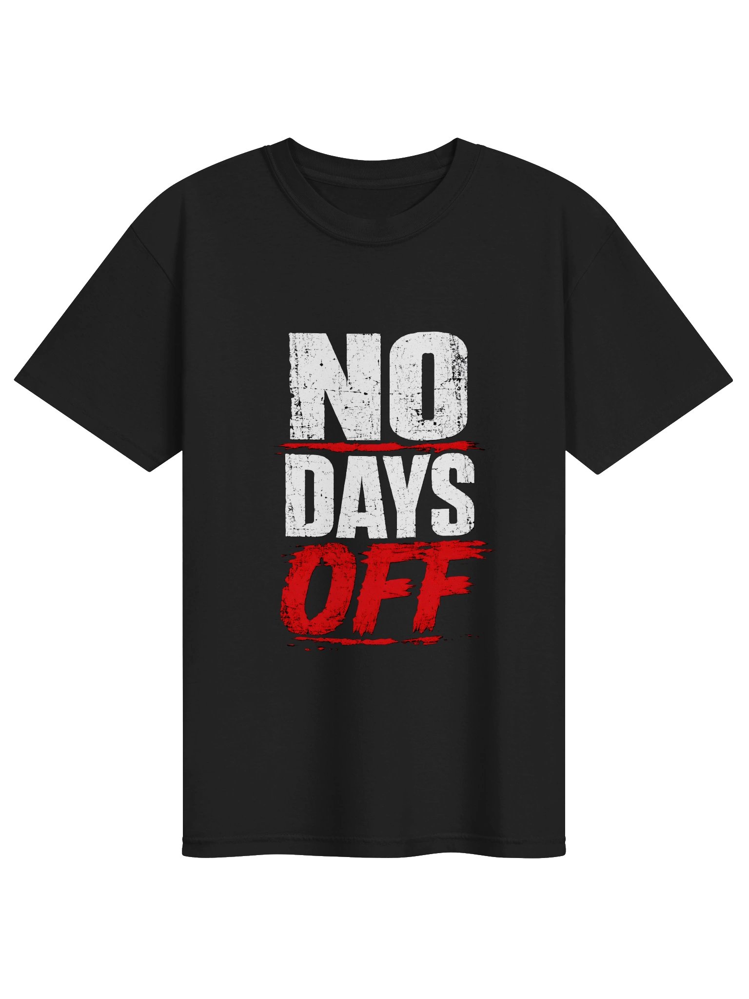 No Days Off Distressed Motivational Tee product image (2)