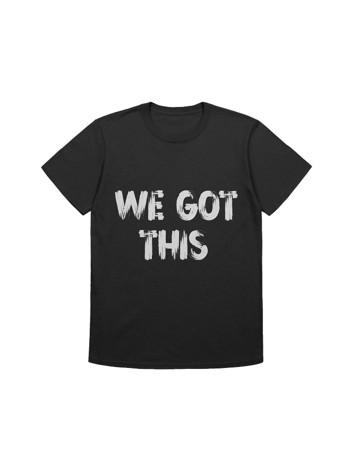 'We Got This' Rematch Shirt product image (1)
