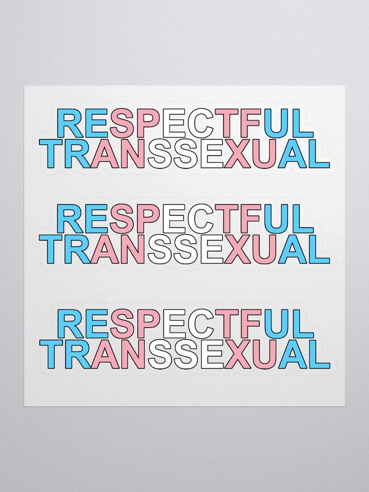 Respectful Transsexual Stickers product image (1)
