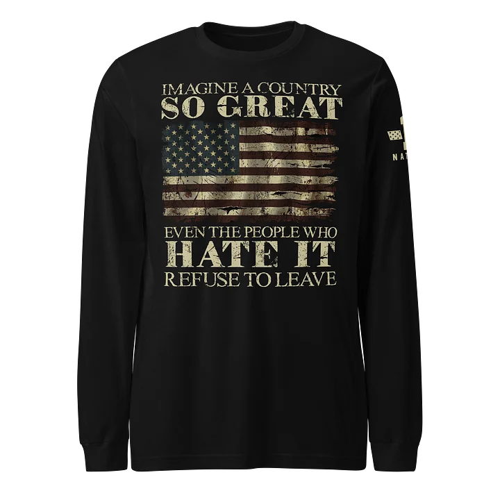 A Country So Great Long Sleeve product image (1)