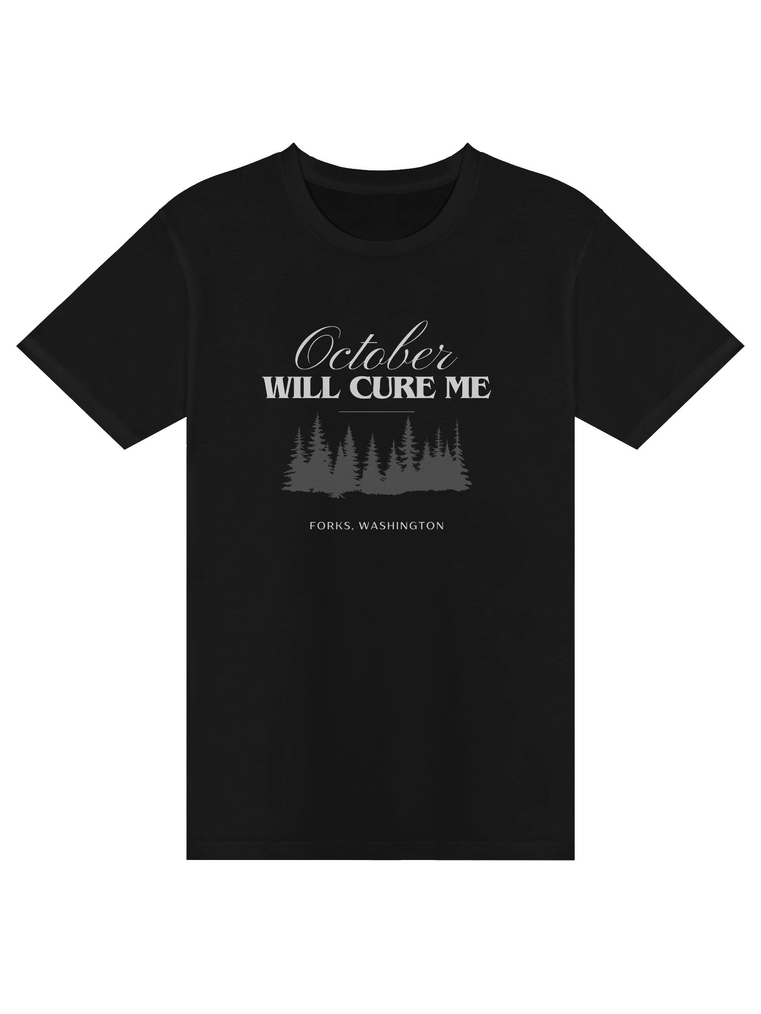 October will cure me T-shirt product image (1)