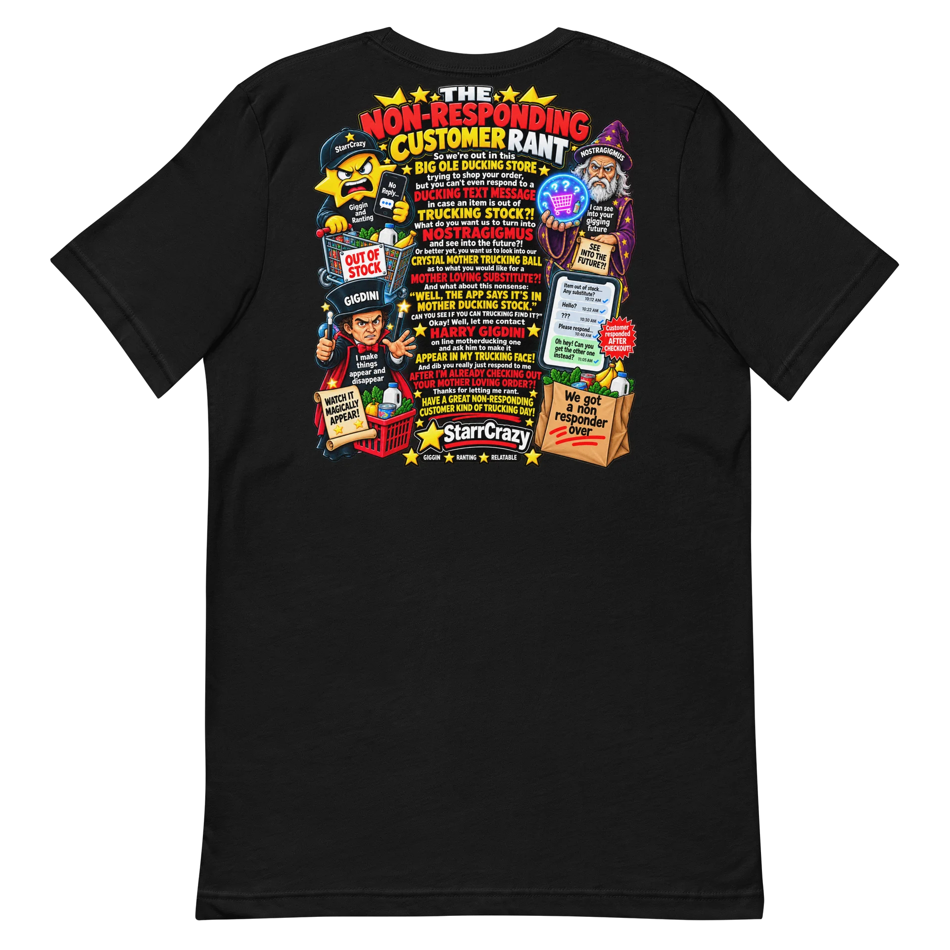The Non-Responding Customer Rant Tee product image (6)