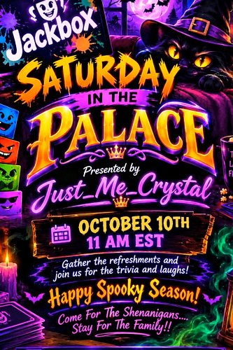 It's Spooky Season...Jackbox Saturday In The Palace!! !charity !palace #Thankful #T.E.A.M. 2026, Gathered in the Glow Up of t...