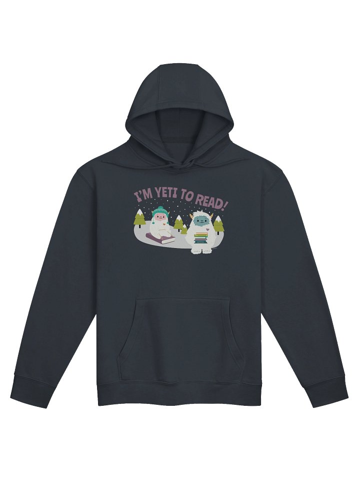 I'm Yeti to Read! Hoodie product image (4)