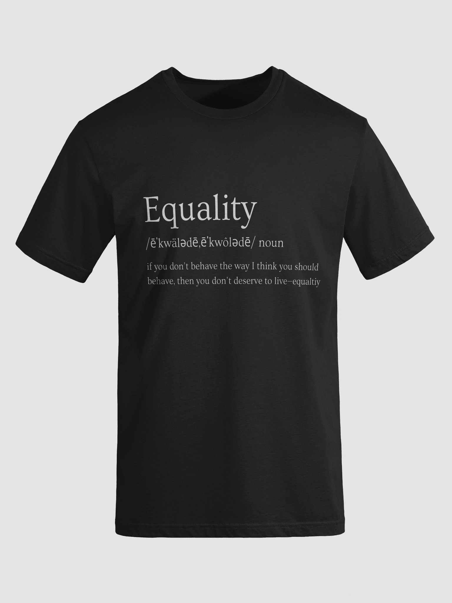 Equality Definition T-Shirt product image (5)