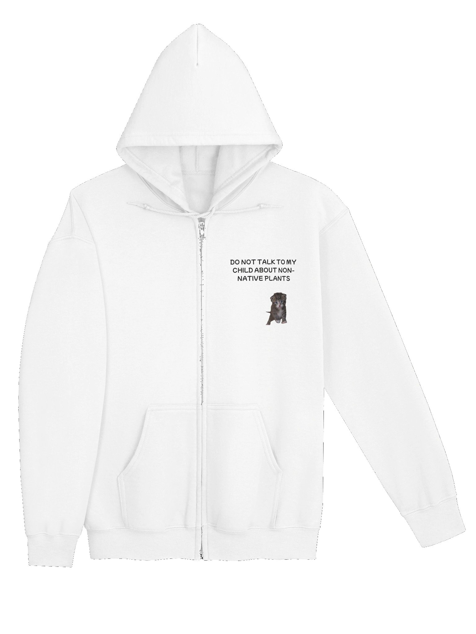 Do Not Talk to My Child About Non-Native Plants Zip Hoodie product image (35)