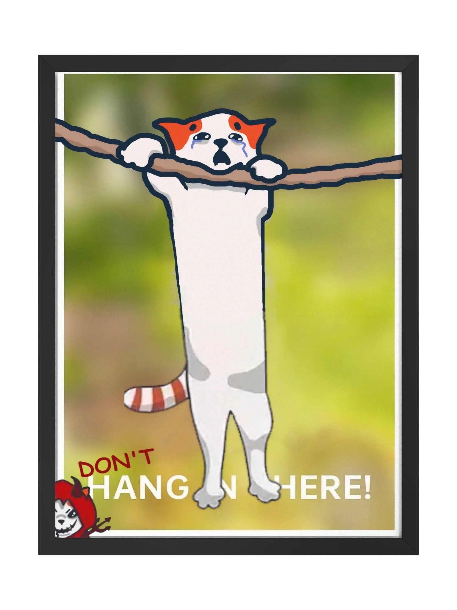 DON'T Hang In There Motivational Marsey Poster product image (2)