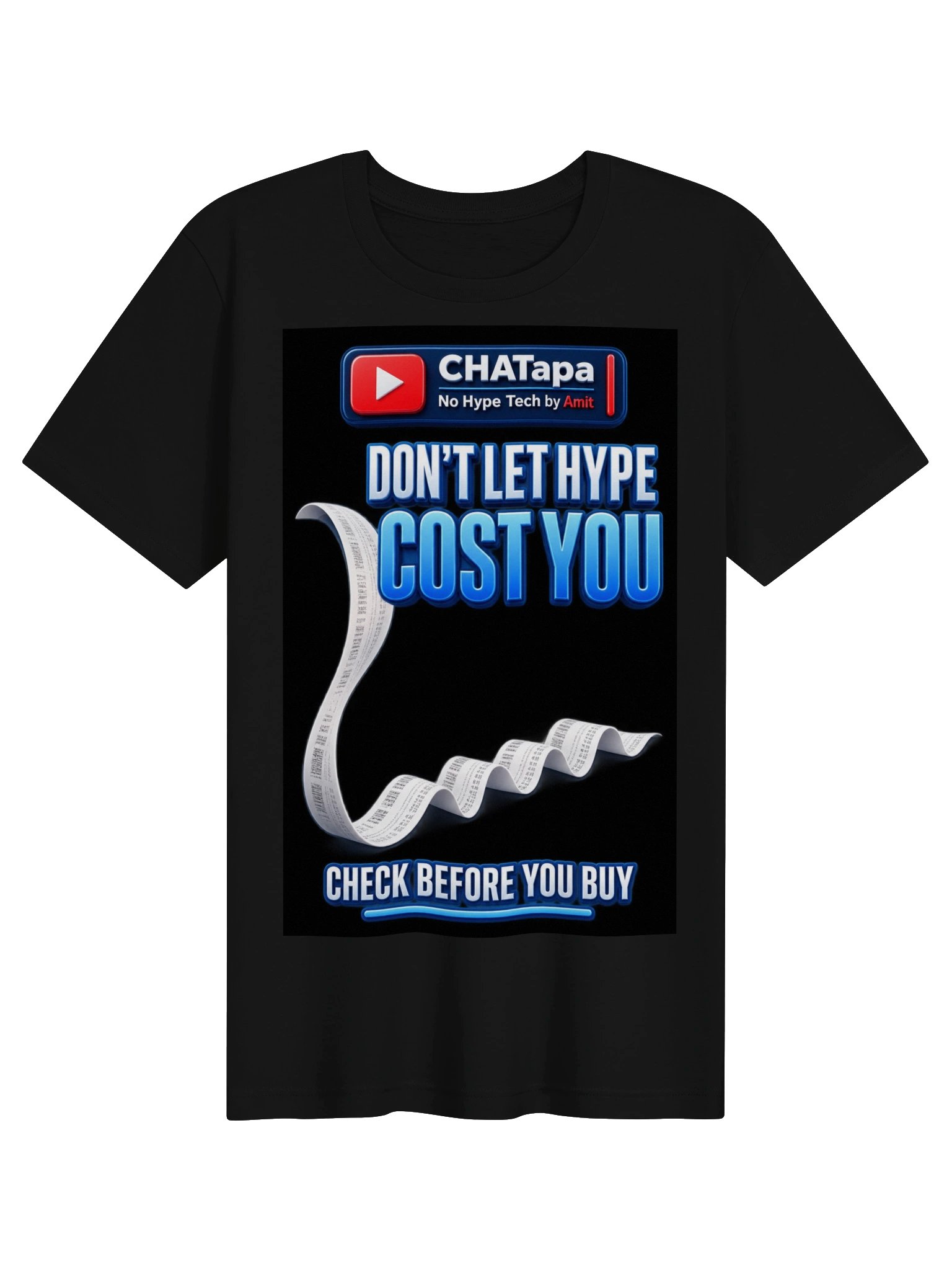 CHATapa “Don’t Let Hype Cost You” Tee product image (1)