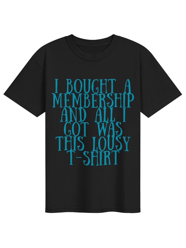 Lousy Membership T-shirt product image (1)