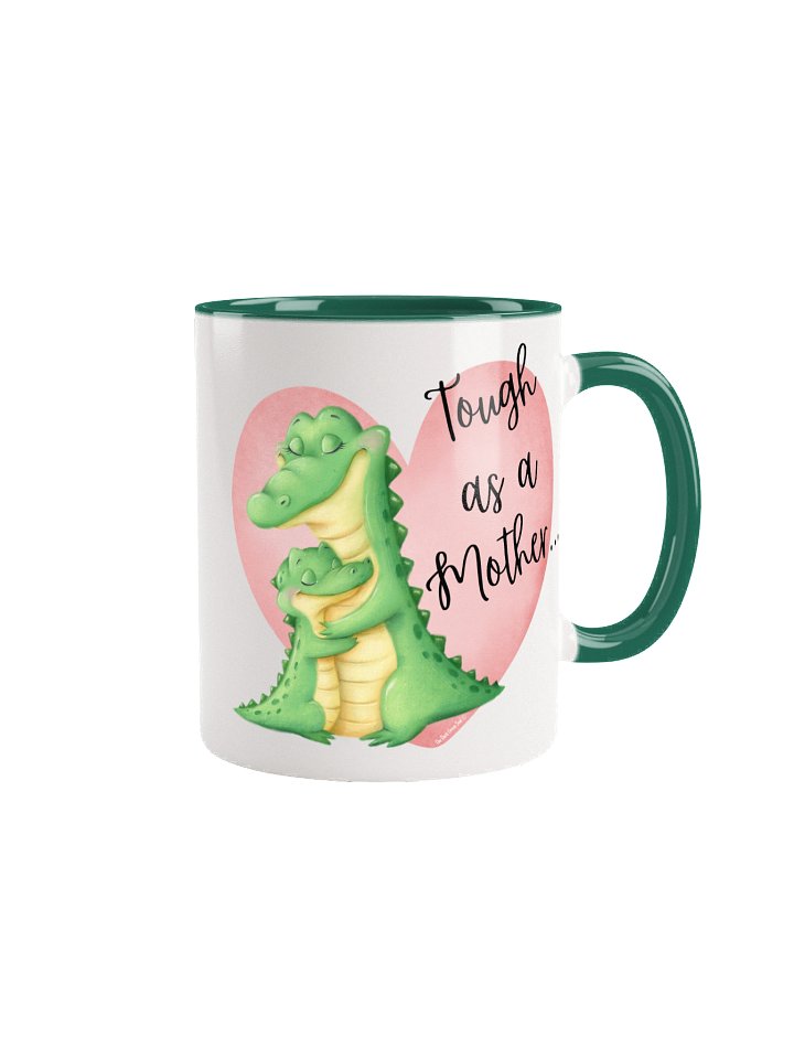Tough as a Mother... Color Mug product image (3)