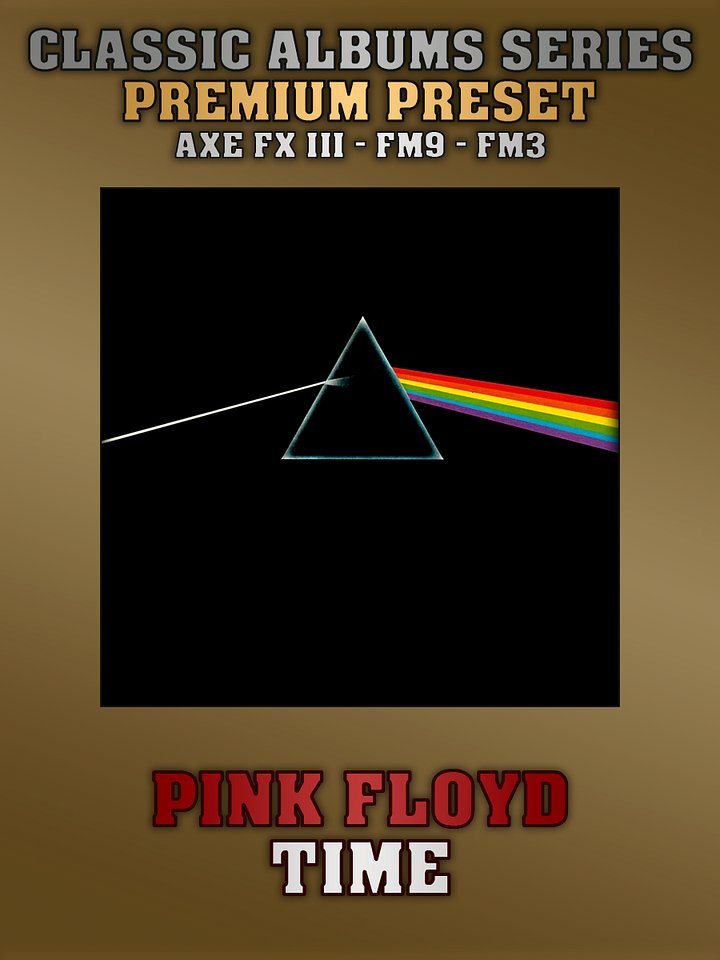 Pink Floyd - Time | Premium Preset | Axe FX III - FM9 - FM3 product image (1)