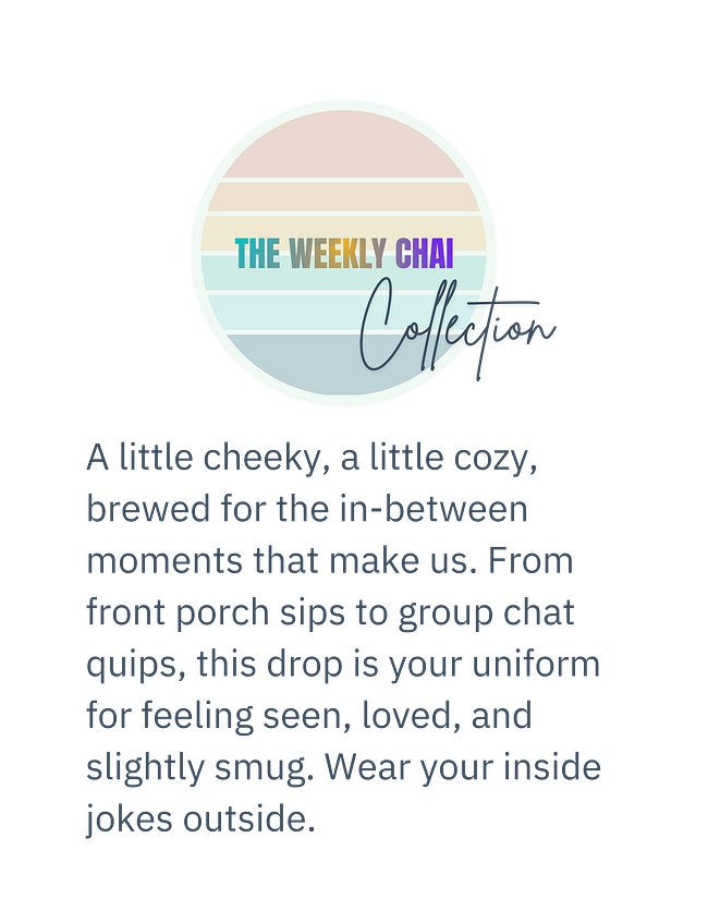 The Weekly Chai