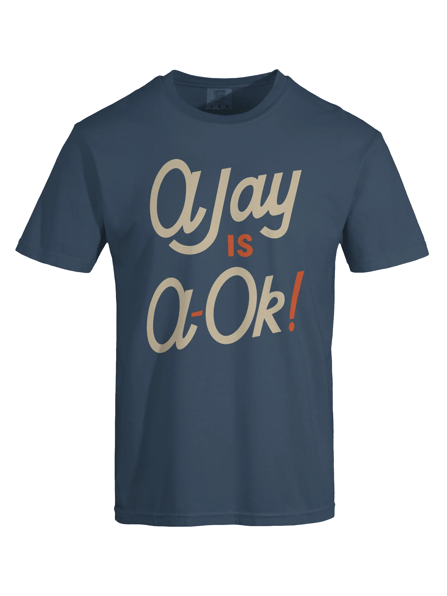 Ajay is A-Ok! Tee product image (5)
