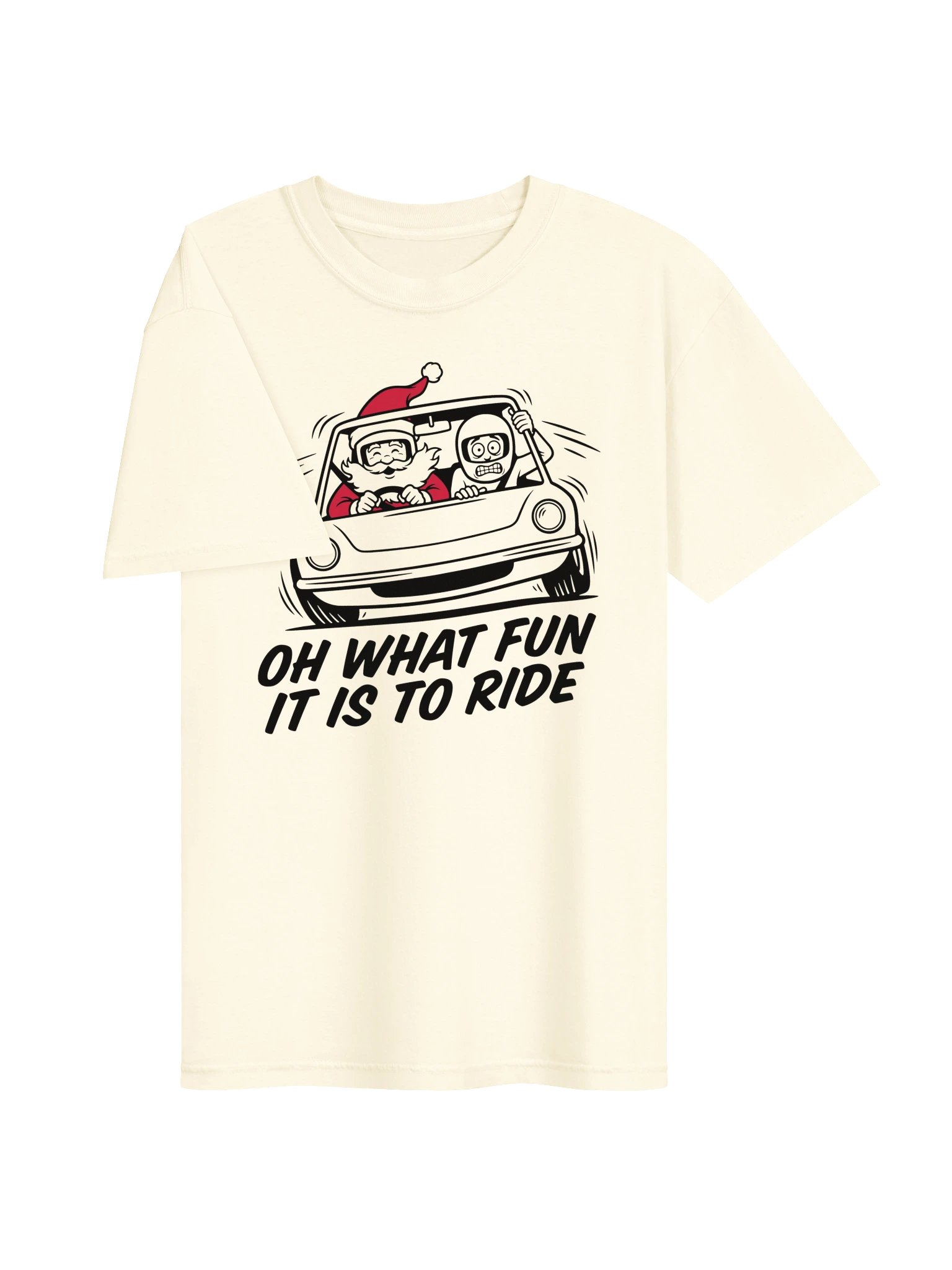 Oh What Fun It Is To Ride Santa Tee product image (5)