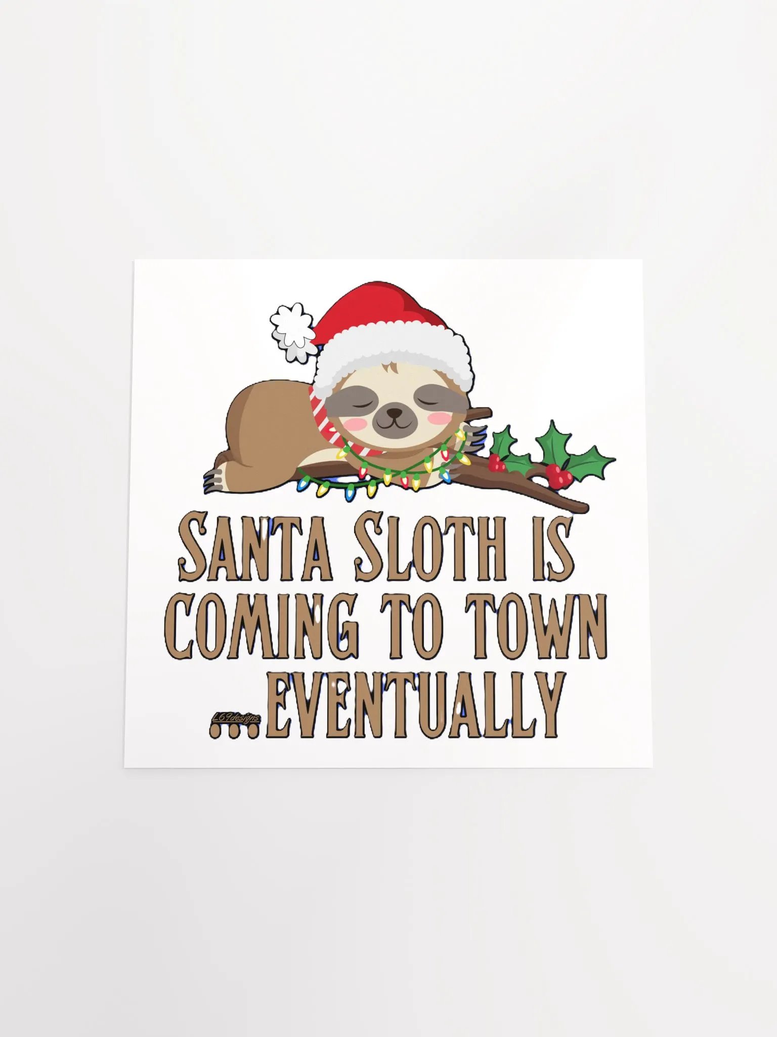 SANTA SLOTH IS COMING TO TOWN... EVENTUALLY product image (5)