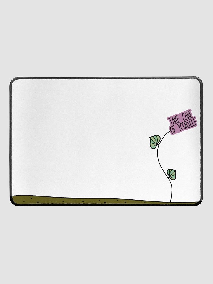 Take Care of Yourself Desk Mat 12