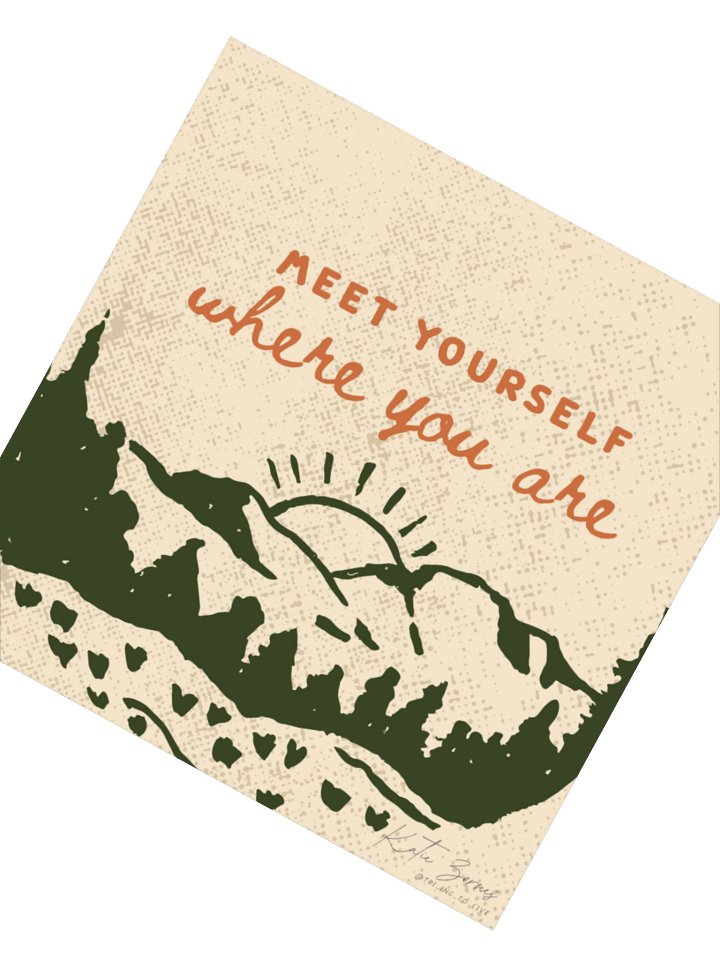 "Meet Yourself Where You Are" Sticker product image (3)