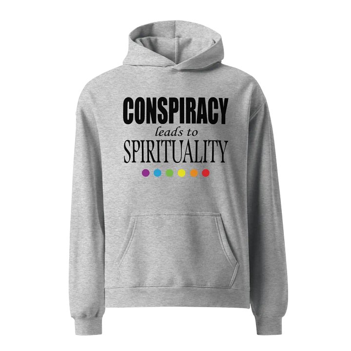 Conspiracy Leads To Spirituality - Unisex Premium Oversized Hoodie product image (1)