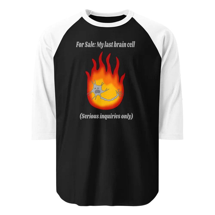 My Last Brain Cell Baseball Tee product image (1)